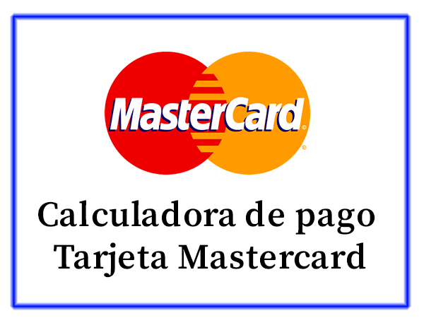 Cacular pago mastercard