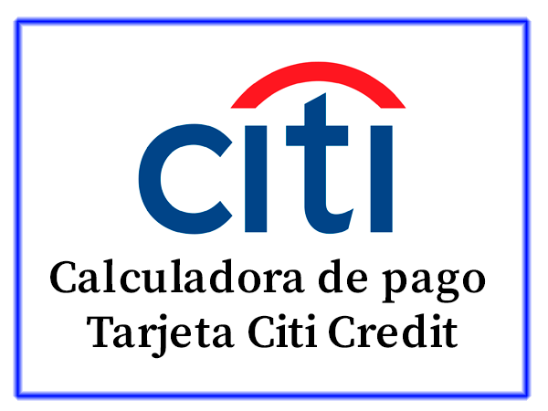 Tarjeta de pago Citi Credit